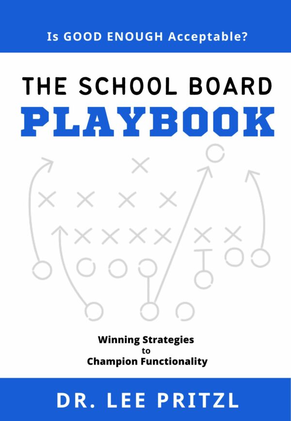 The School Board Playbook